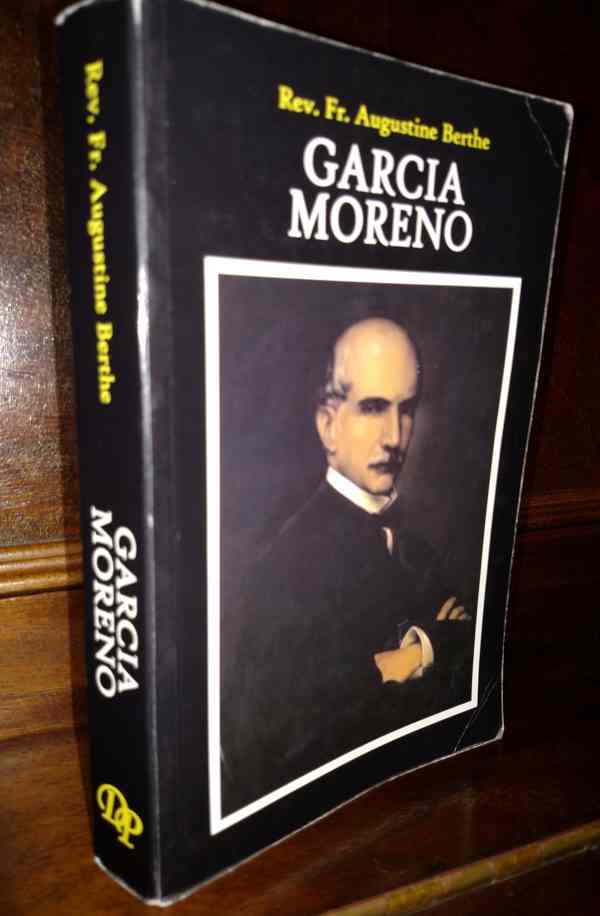 Garcia Moreno: Berthe, Augustine: 9781419630439: : Books